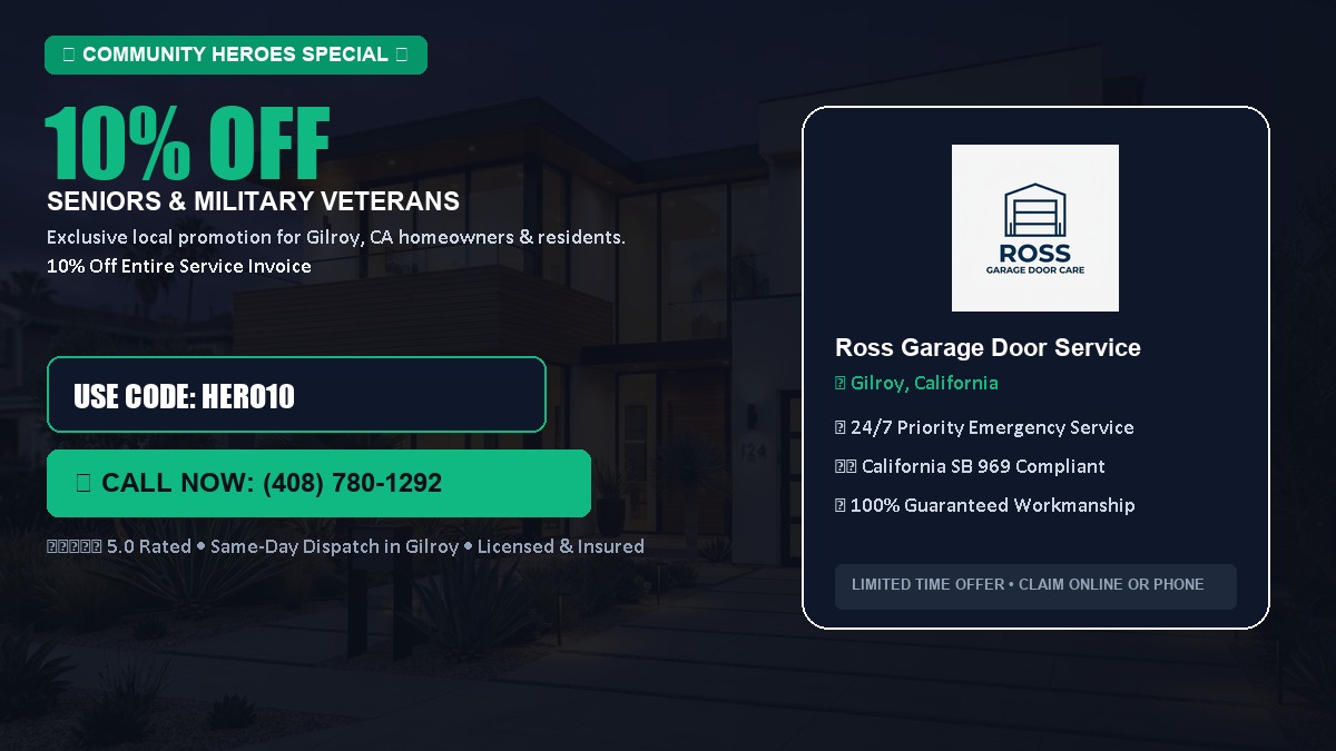 10% OFF Senior Citizens (65+) & Military / Veteran Community Discount in Gilroy, CA
